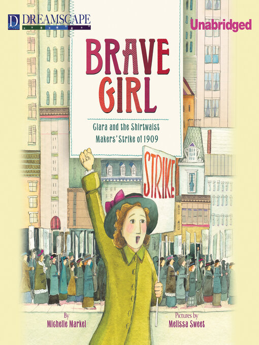 Title details for Brave Girl by Michelle Markel - Wait list